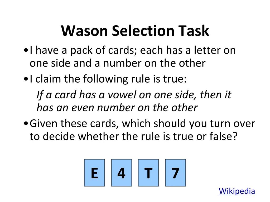 wason selection task i have a pack of cards each