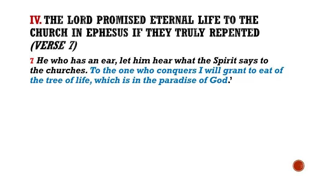 iv the lord promised eternal life to the church 1