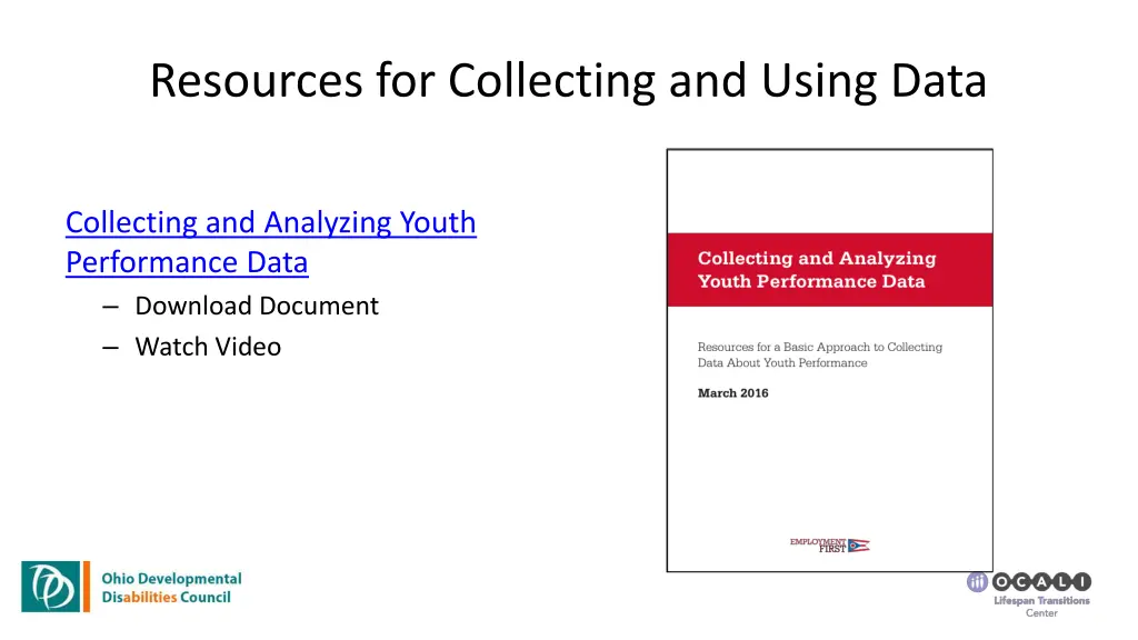 resources for collecting and using data