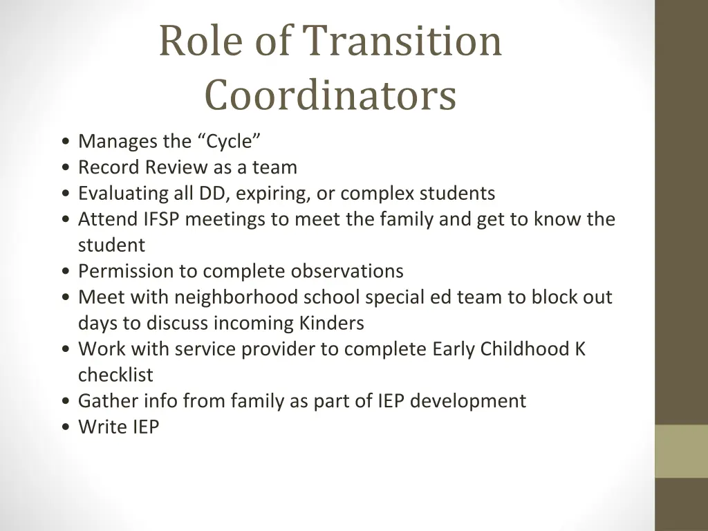 role of transition coordinators