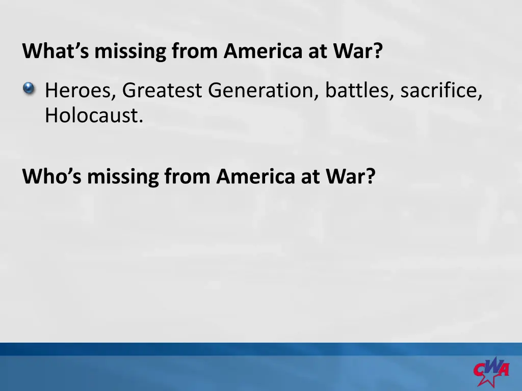 what s missing from america at war