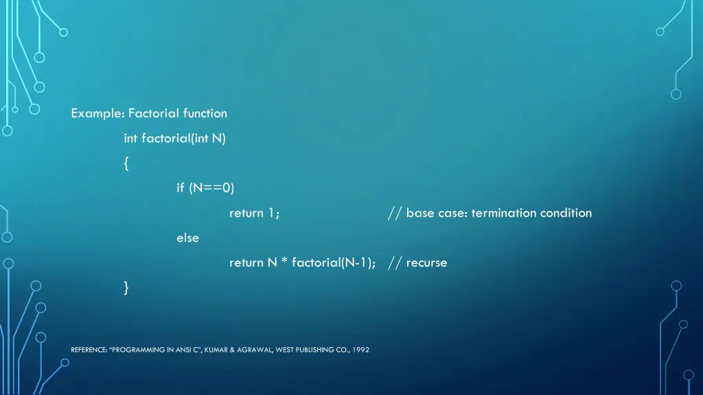 example factorial function