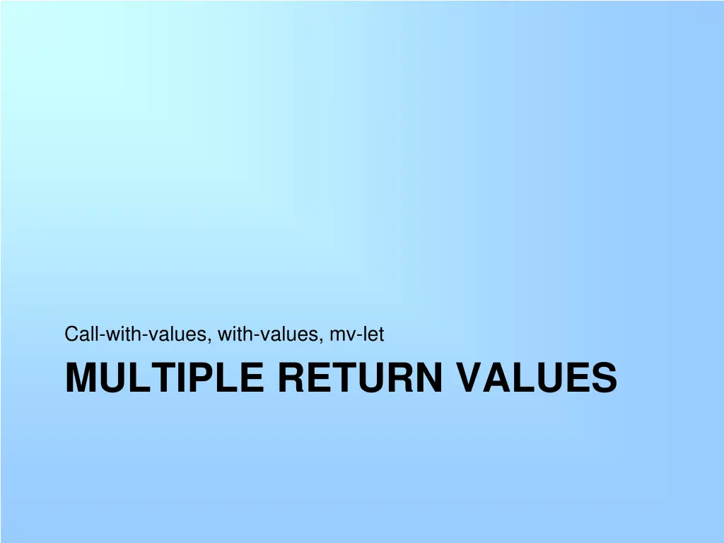 call with values with values mv let