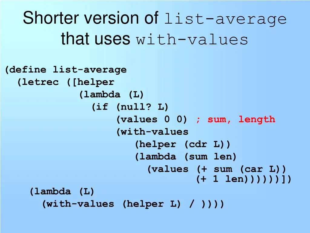 shorter version of list average that uses with