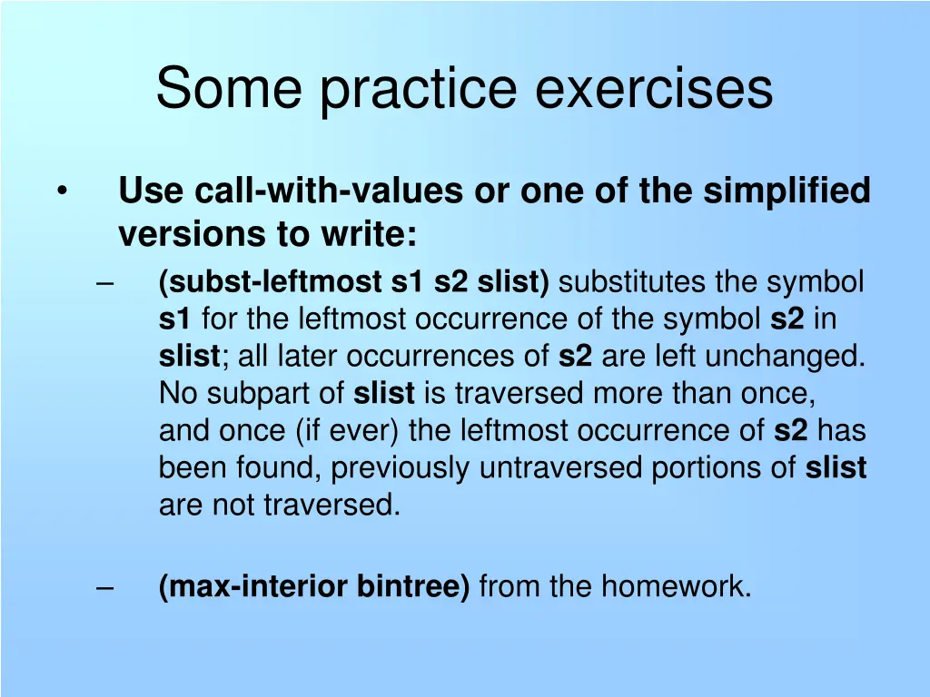 some practice exercises