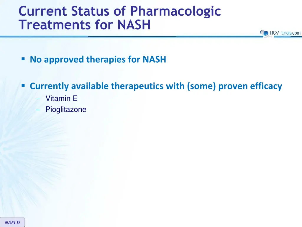 current status of pharmacologic treatments