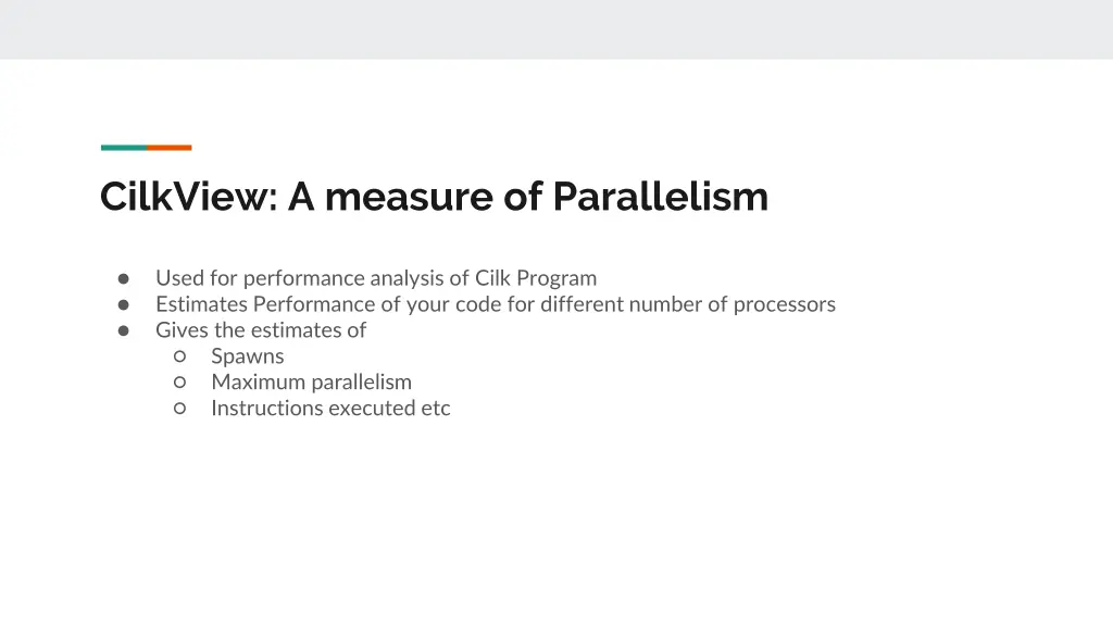 cilkview a measure of parallelism