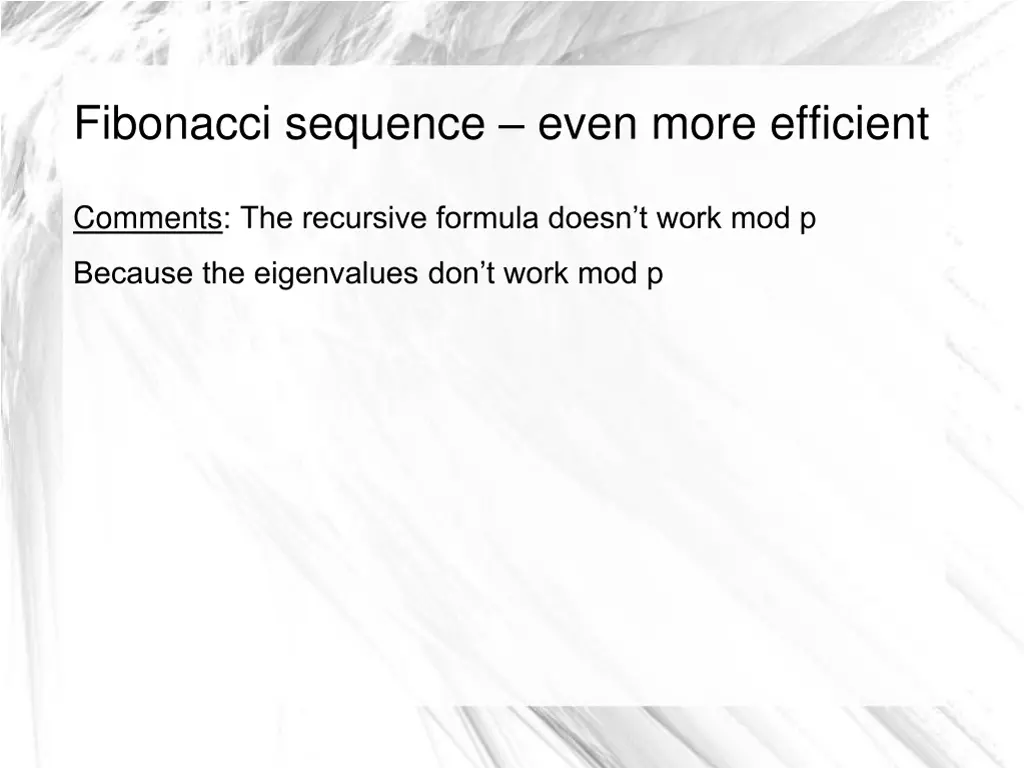 fibonacci sequence even more efficient 4