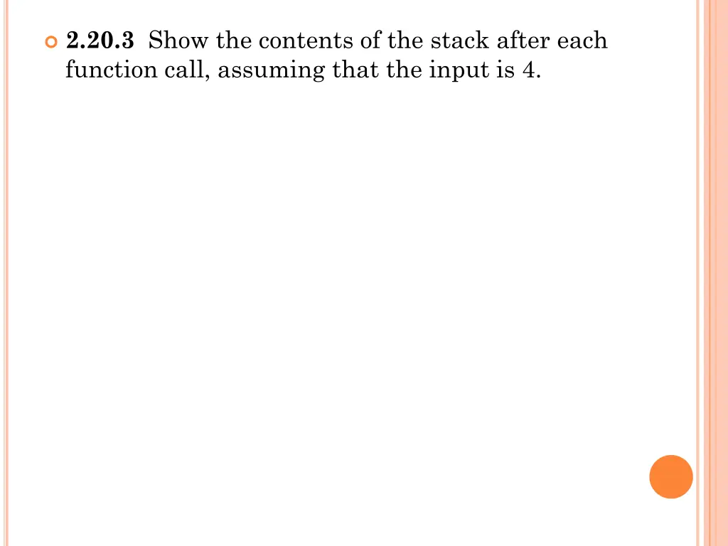 2 20 3 show the contents of the stack after each