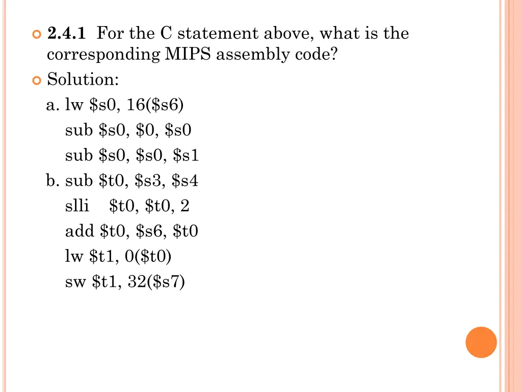 2 4 1 for the c statement above what