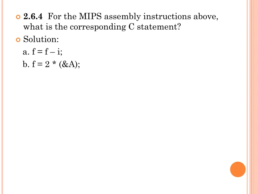 2 6 4 for the mips assembly instructions above