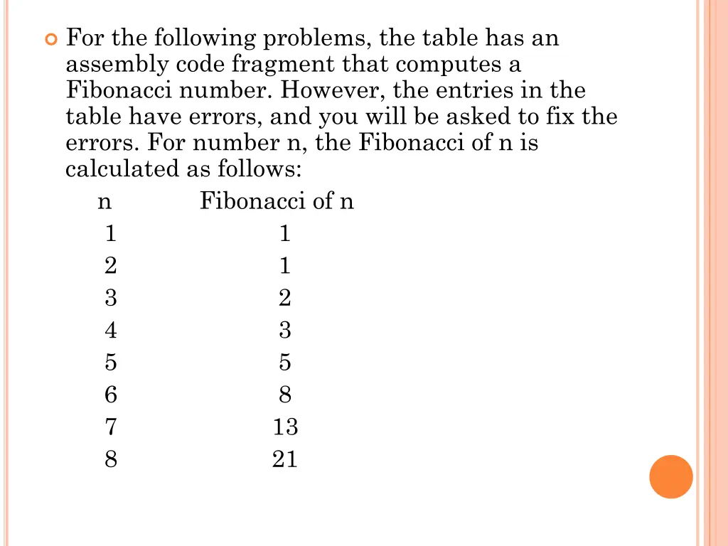 for the following problems the table