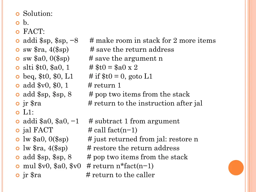 solution b fact addi sp sp 8 make room in stack