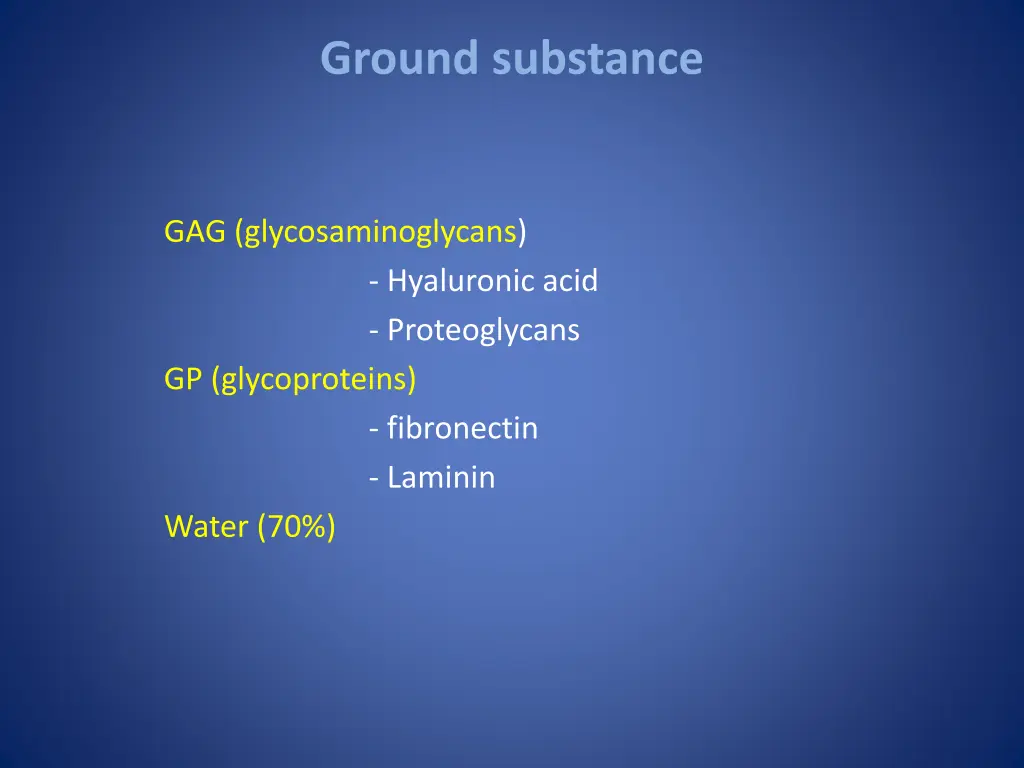 ground substance