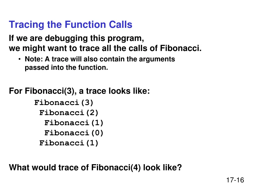 tracing the function calls if we are debugging