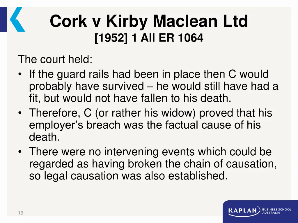 cork v kirby maclean ltd 1952 1 all er 1064 1