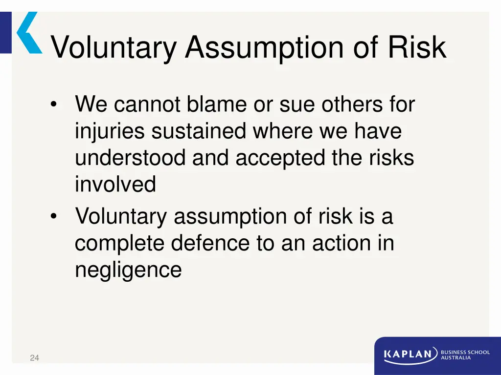 voluntary assumption of risk