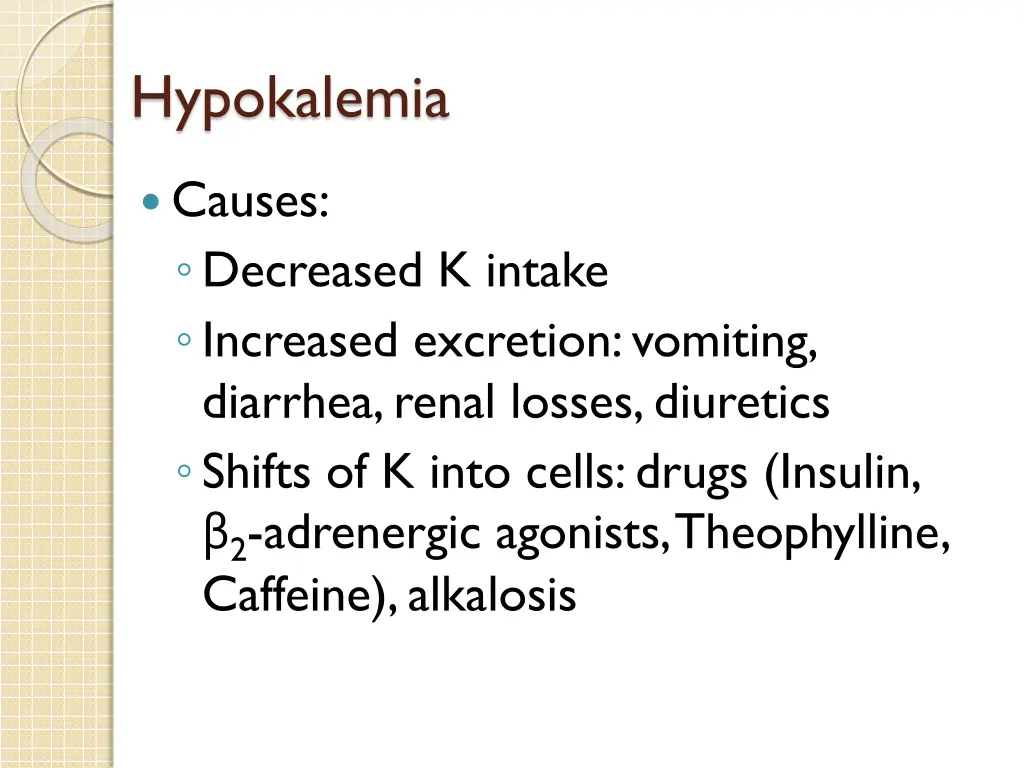 hypokalemia
