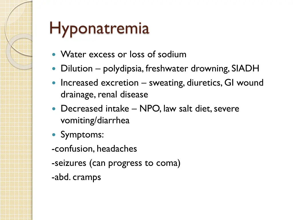 hyponatremia