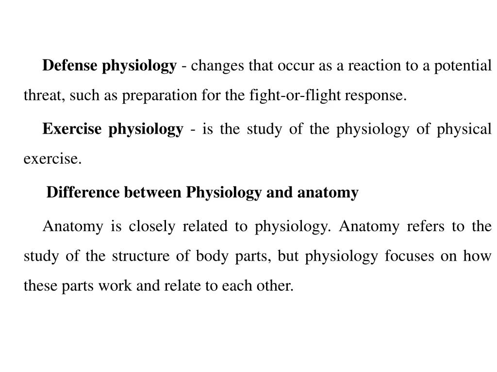 defense physiology changes that occur