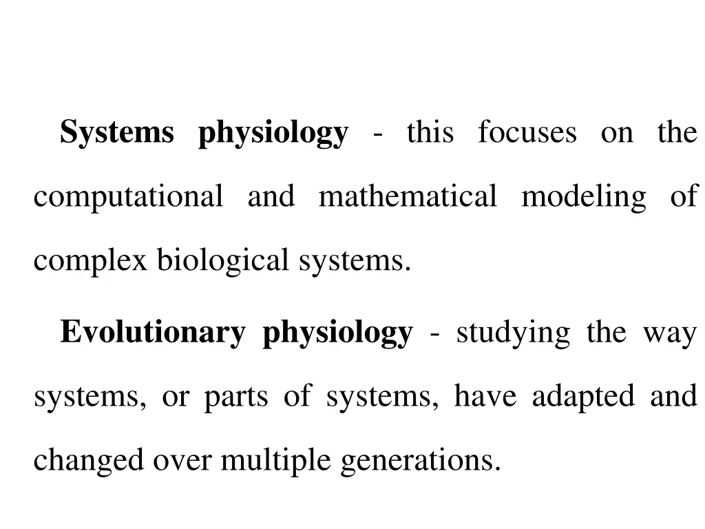 systems physiology this focuses on the