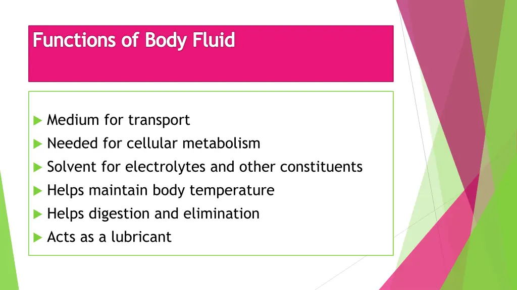 functions of body fluid