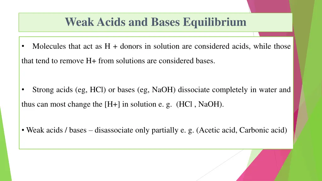 weak acids and bases equilibrium
