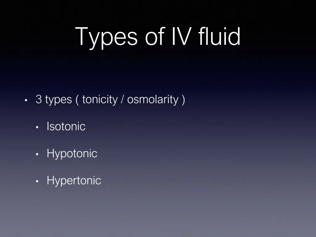 types of iv fluid