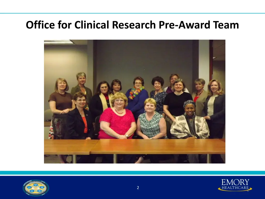 office for clinical research pre award team