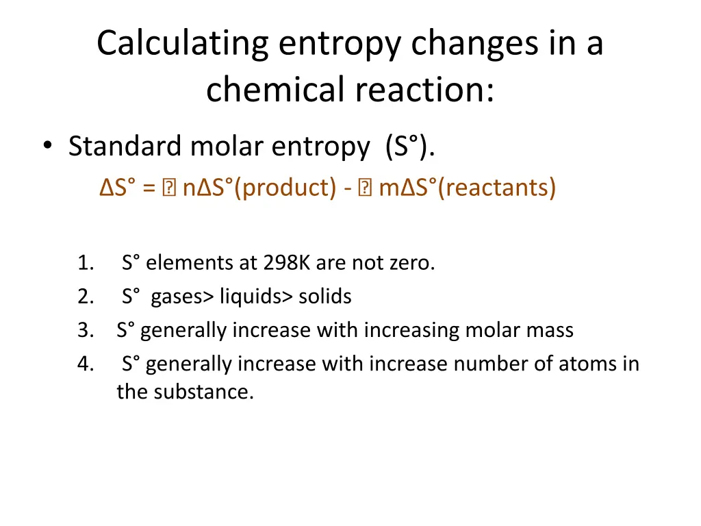 calculating entropy changes in a chemical reaction