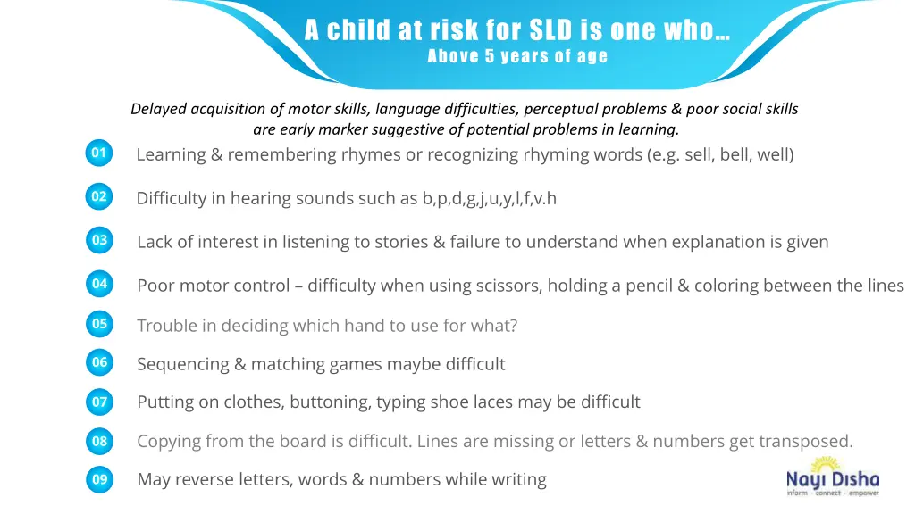 a child at risk for sld is one who above 5 years