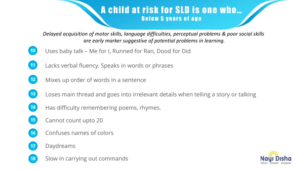 a child at risk for sld is one who below 5 years 1