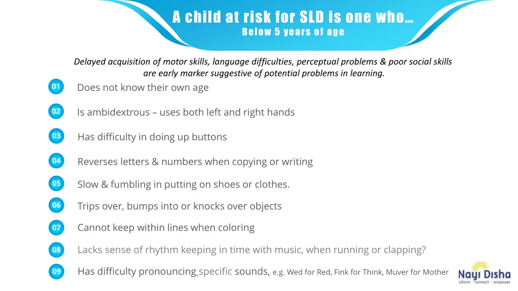 a child at risk for sld is one who below 5 years