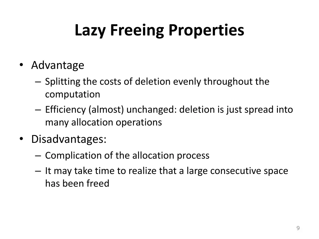 lazy freeing properties