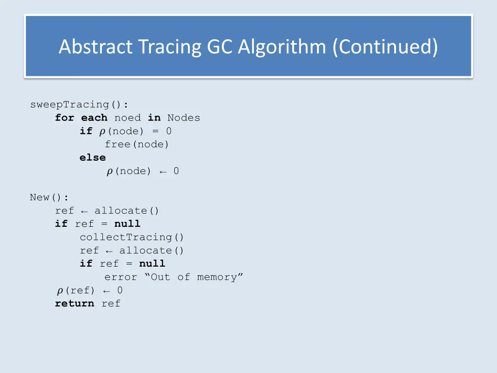 abstract tracing gc algorithm continued