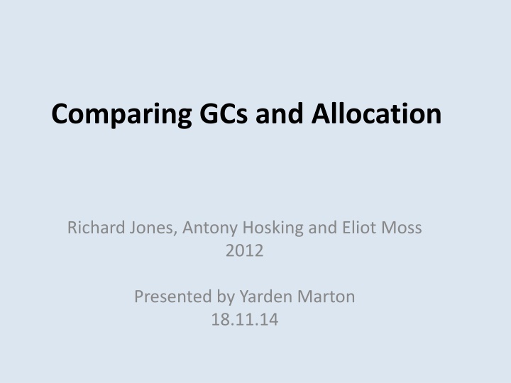 comparing gcs and allocation