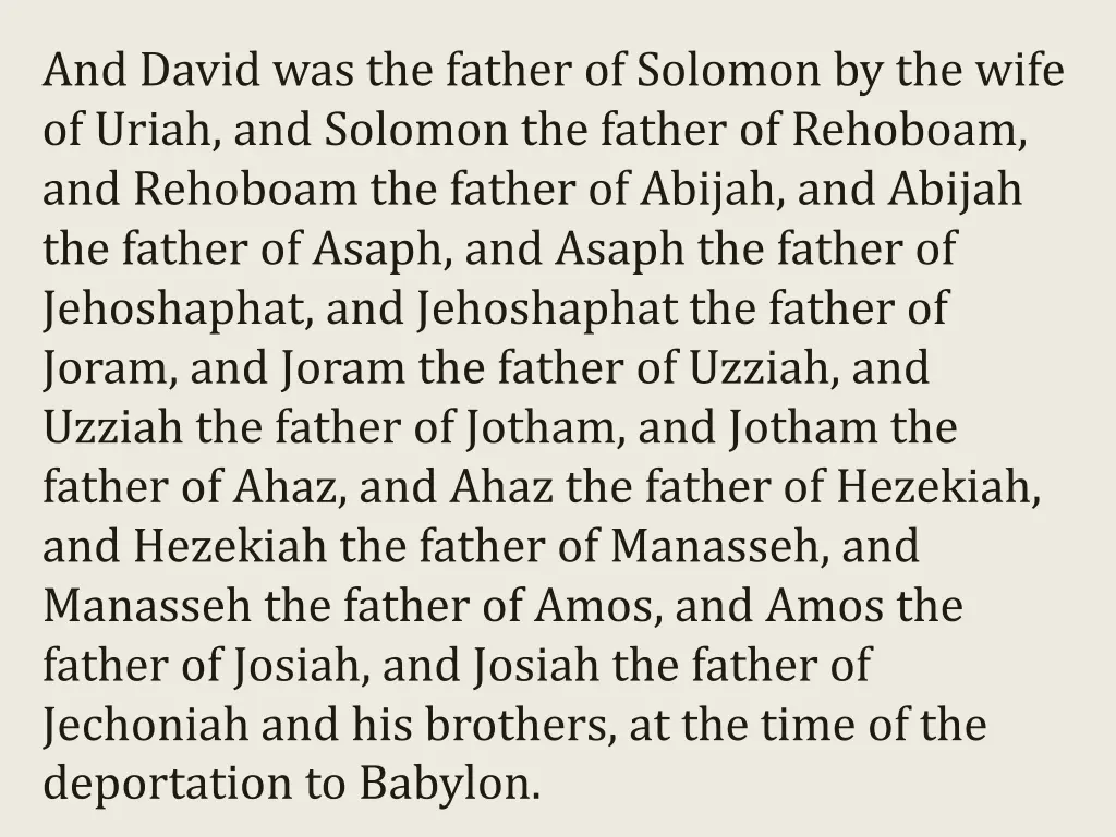 and david was the father of solomon by the wife