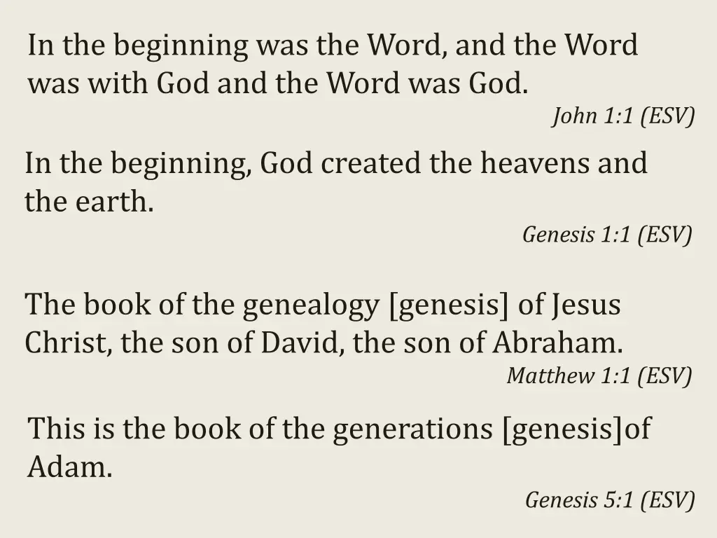 in the beginning was the word and the word