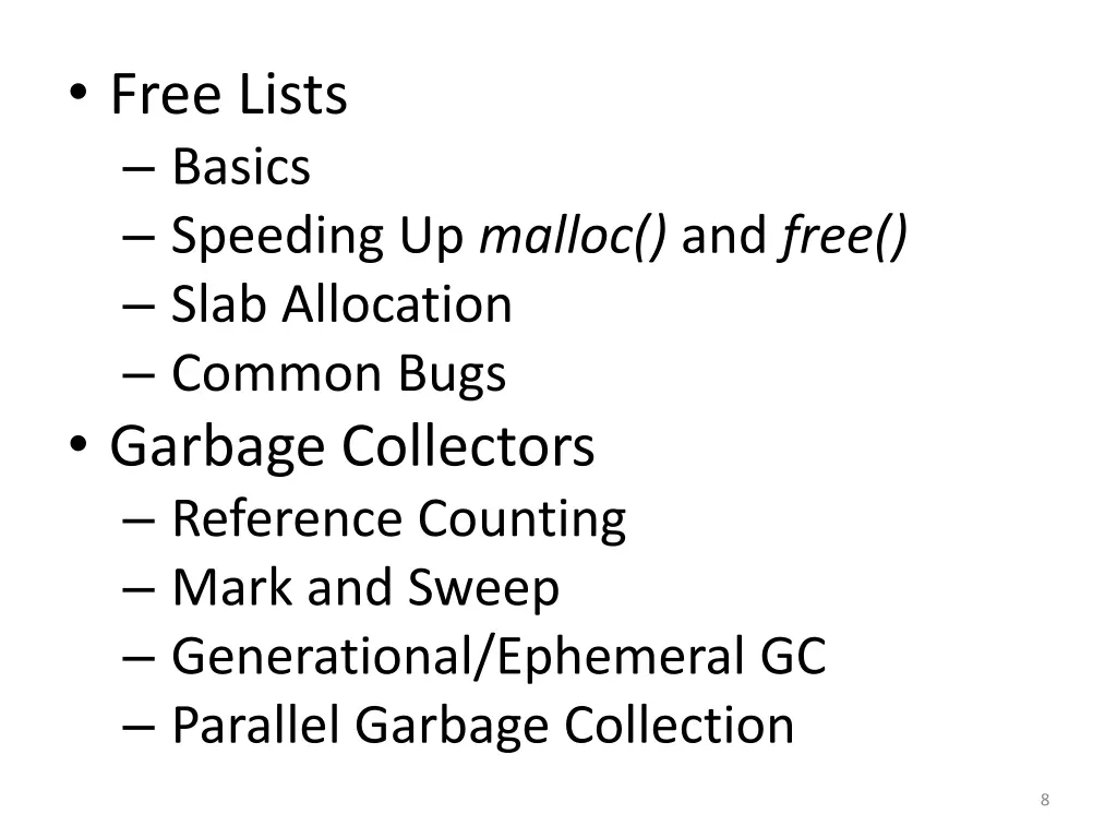 free lists basics speeding up malloc and free