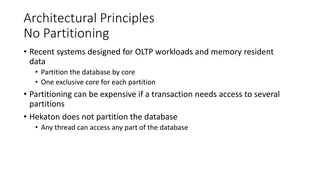 architectural principles no partitioning