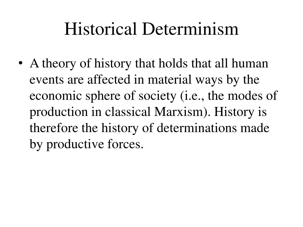 historical determinism