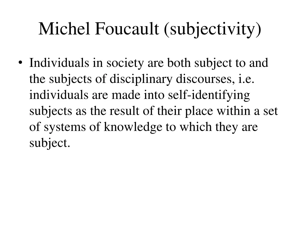 michel foucault subjectivity