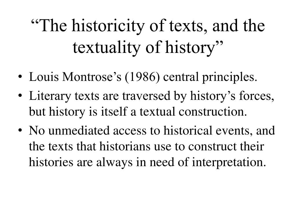 the historicity of texts and the textuality