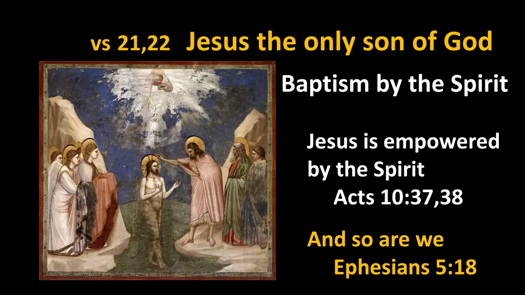 vs 21 22 jesus the only son of god 4
