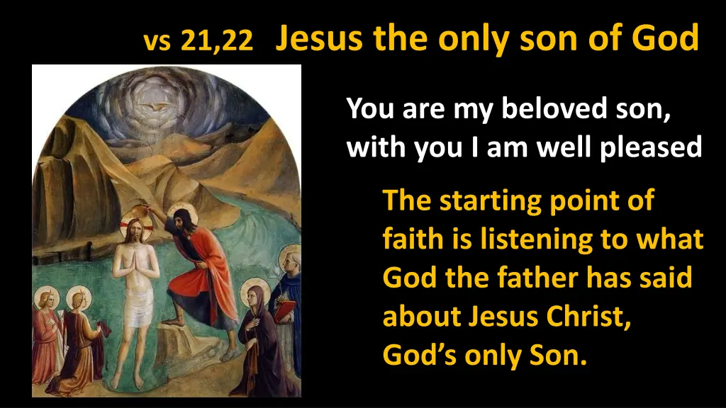 vs 21 22 jesus the only son of god 6
