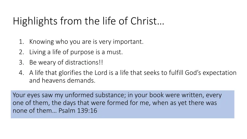 highlights from the life of christ