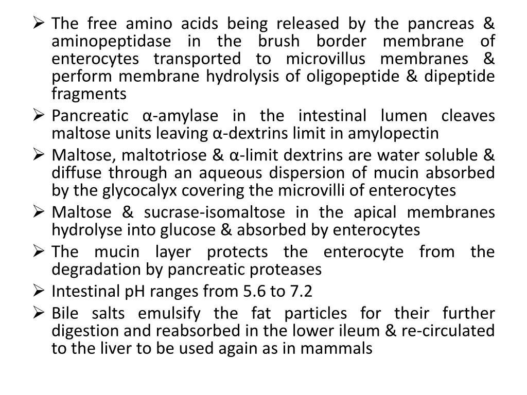 the free amino acids being released