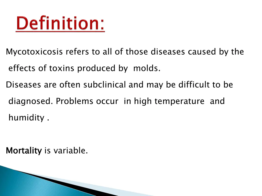 mycotoxicosis refers to all of those diseases