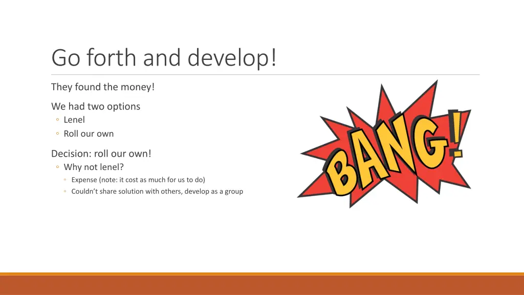 go forth and develop