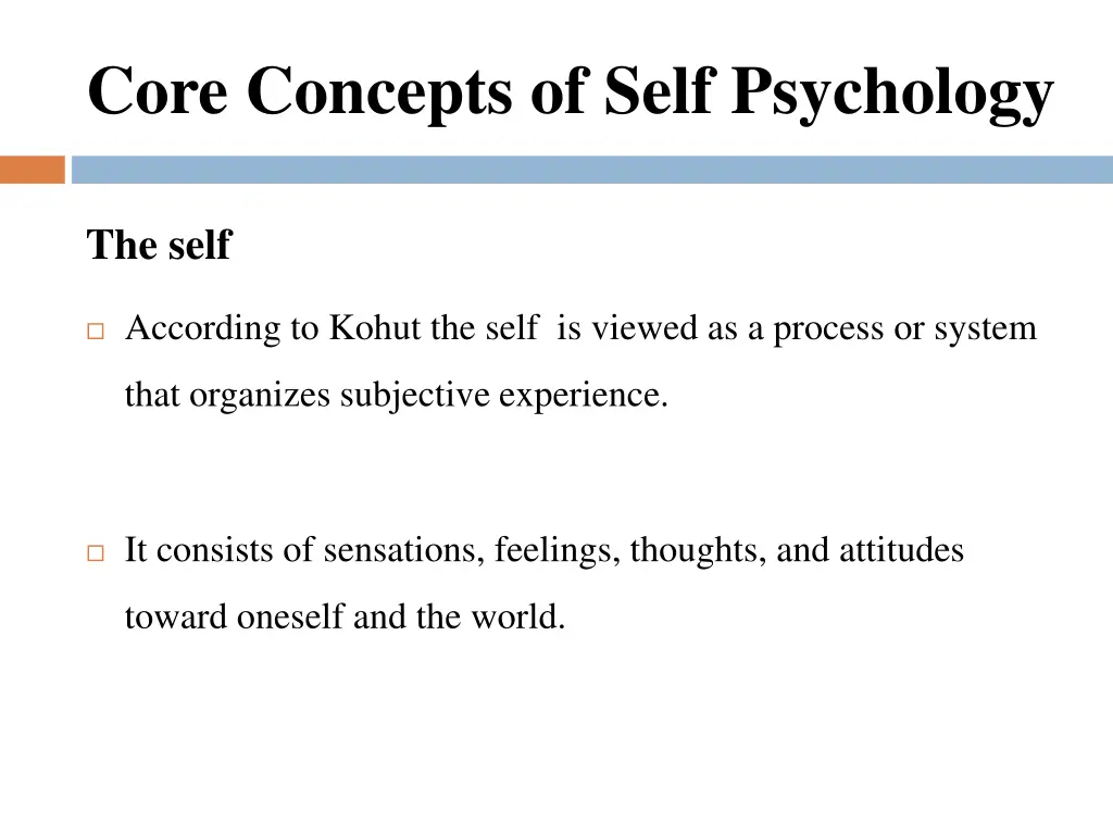 core concepts of self psychology